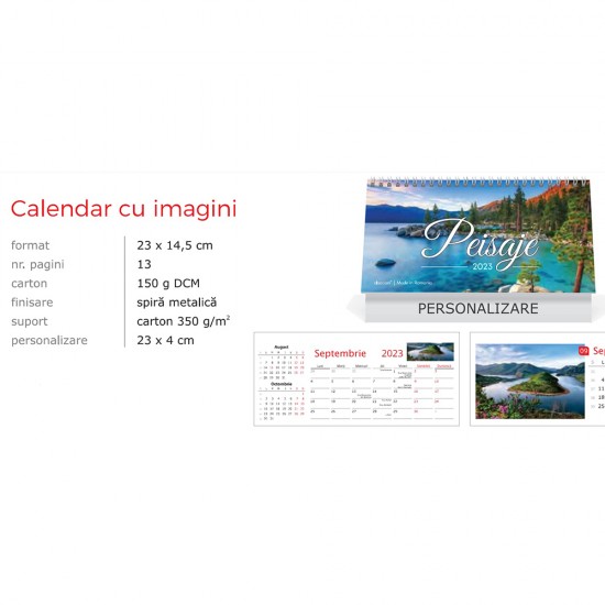 Calendar de Birou PEISAJE, 13 Pagini Format 23X14.5 cm, Carton 150 g DCM, Carton Suport 350g/m2, Tipar 2 Culori, Spira Metalica, Suprafata Imprimabila 23x4 cm