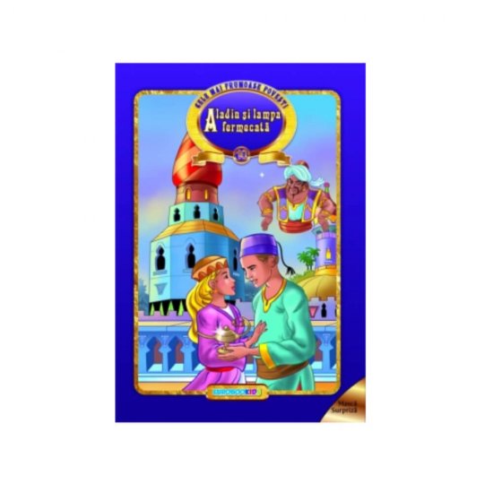Aladin si Lampa Fermecata, Povesti cu Ilustratii A4